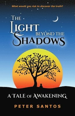 bokomslag Light Beyond the Shadows
