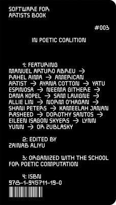 Kandis Williams, Zainab Aliyu - Software for Artists Book: School(s) for Poetic Computation, Häftad