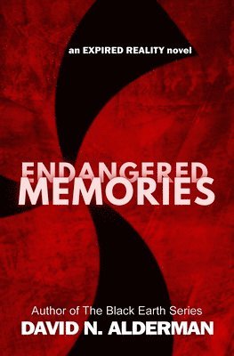 bokomslag Endangered Memories: an Expired Reality novel