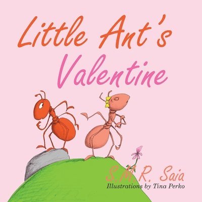 Little Ant's Valentine 1