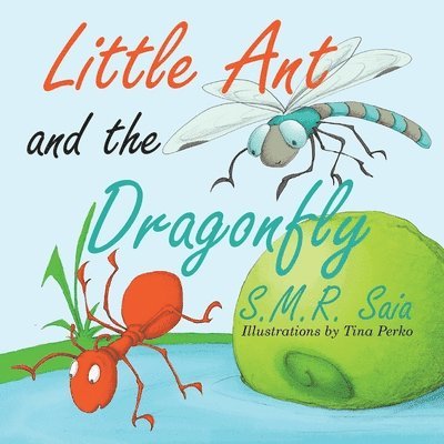 Little Ant and the Dragonfly 1