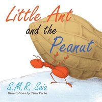 bokomslag Little Ant and the Peanut