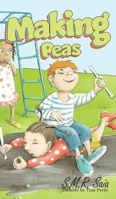 S M R Saia, S. M. R. Saia, S.M.R. Saia - Making Peas, Inbunden