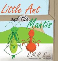 bokomslag Little Ant and the Mantis