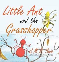 bokomslag Little Ant and the Grasshopper
