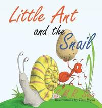 bokomslag Little Ant and the Snail