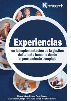 bokomslag Experiencias en la implementación de la gestión del talento humano desde el pensamiento complejo