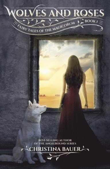Christina Bauer - Wolves And Roses, Häftad