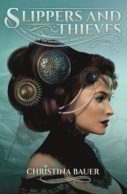 Christina Bauer - Slippers And Thieves Special Edition, Häftad