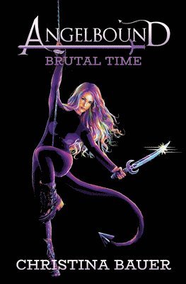 Christina Bauer - The Brutal Time Special Edition, Häftad