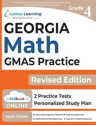 Lumos Gmas Test Prep, Lumos Learning - Georgia Milestones Assessment System Test Prep: 4th Grade Math Practice Workbook and Full-length Online Assessments: GMAS Study Guide, Häftad