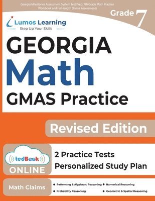 bokomslag Georgia Milestones Assessment System Test Prep: 7th Grade Math Practice Workbook and Full-length Online Assessments: GMAS Study Guide