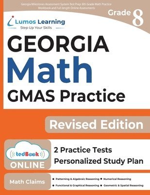 bokomslag Georgia Milestones Assessment System Test Prep: 8th Grade Math Practice Workbook and Full-length Online Assessments: GMAS Study Guide