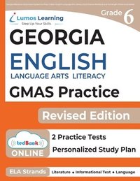 bokomslag Georgia Milestones Assessment System Test Prep: Grade 6 English Language Arts Literacy (ELA) Practice Workbook and Full-length Online Assessments: GMA