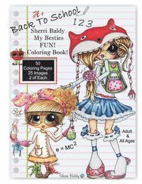 bokomslag Sherri Baldy My Besties Back to School Coloring Book