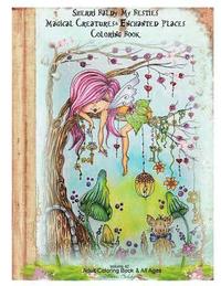 bokomslag Sherri Baldy My Besties Magical Creatures & Enchanted Places Coloring Book