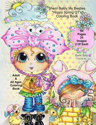 Sherri Baldy My-Besties Hoppy Spring QT's Coloring Book 1