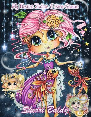 Sherri Baldy My-Besties Zodiac and Star Gazers Coloring Book 1