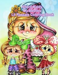 bokomslag Sherri Baldy My Besties Lil Rascals Coloring Book