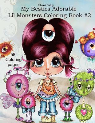 Sherri Baldy My Besties Adorable Lil Monsters Coloring Book #2 1