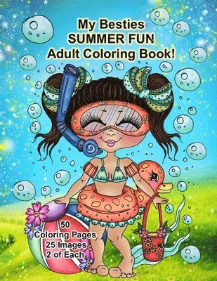 My Besties Summer FUN Adult Coloring Book 1