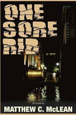 Matthew Cooper McLean - One Sore Rib, Häftad. Tillgänglighet: Lägg i varukorg