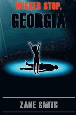 Wicked Stop, Georgia