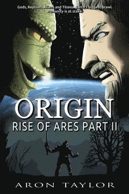 Aron Taylor - Origin: Rise of Ares Part 2, Häftad
