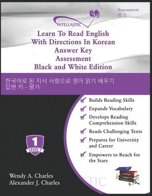Alexander J Charles, Wendy A Charles, Alexander J. Charles, Wendy A. Charles - Learn To Read English With Directions In Korean Answer Key Assessment, Häftad