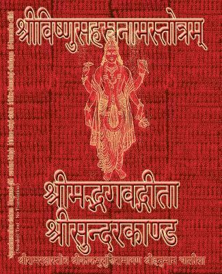 bokomslag Vishnu-Sahasranama-Stotram, Bhagavad-Gita, Sundarakanda, Ramaraksha-Stotra, Bhushundi-Ramayana, Hanuman-Chalisa etc., Hymns