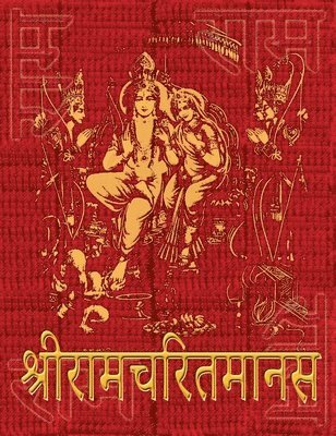 bokomslag Ramcharitmanas of Tulsidas Origional Devangari Text to Translation