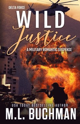 M L Buchman - Wild Justice, Häftad