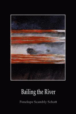 Bailing the River 1
