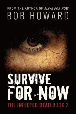 Survive for Now 1