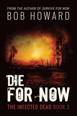 Die for Now 1