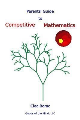 Parents' Guide to Competitive Mathematics 1