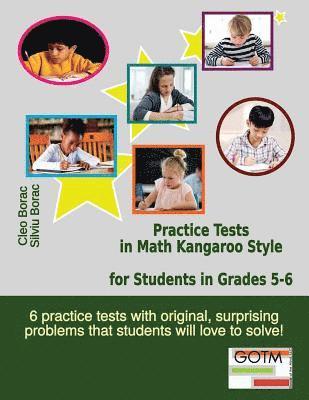 Practice Tests in Math Kangaroo Style for Students in Grades 5-6 1