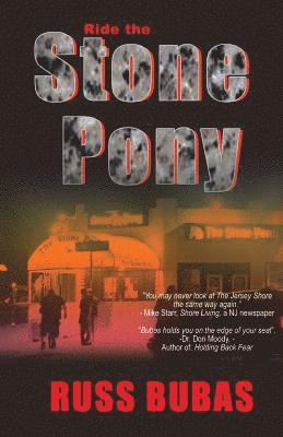 Ride the Stone Pony 1