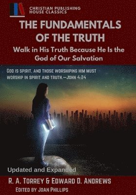 Fundamentals of the Truth