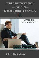 Edward D. Andrews - Bible Difficulties Exodus: CPH Apologetic Commentary, Häftad