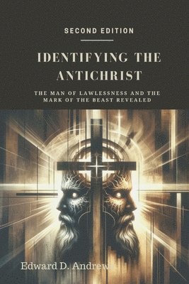 Identifying the Antichrist 1