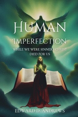 Human Imperfection 1