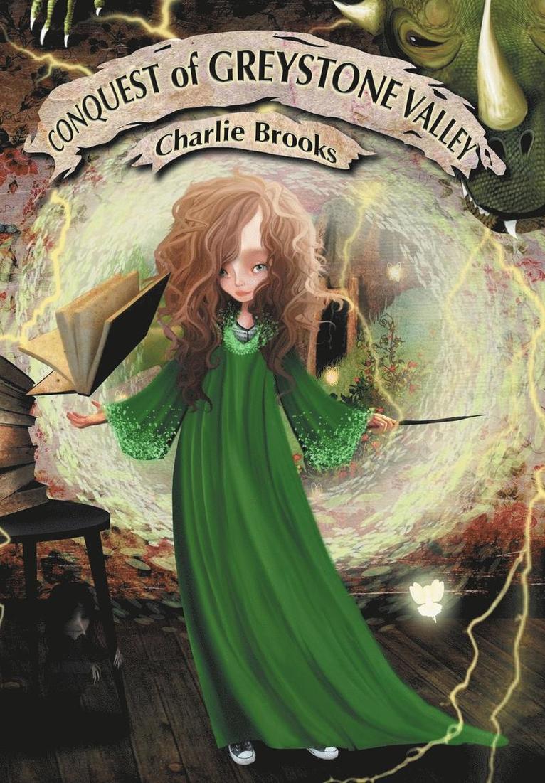 Charlie Brooks - Conquest of Greystone Valley, Inbunden