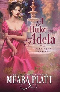 bokomslag A Duke for Adela