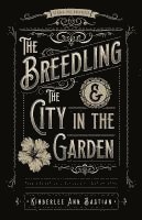 bokomslag Breedling and the City in the Garden