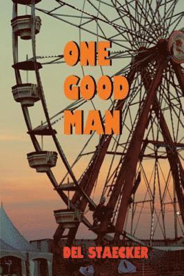 One Good Man 1