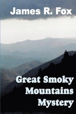 bokomslag The Great Smoky Mountains Mystery