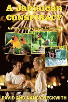 David And Nancy Beckwith, David and Nancy Beckwith - Jamaican Conspiracy, Häftad