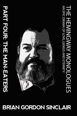 Hemingway Monologues