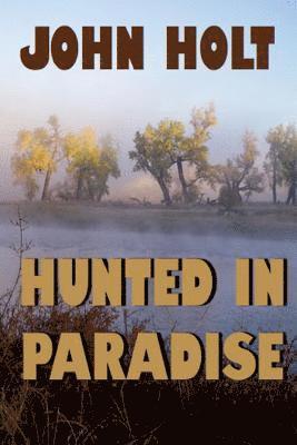 Hunted in Paradise 1